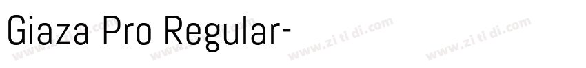 Giaza Pro Regular字体转换